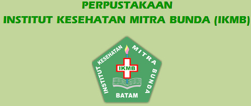 PENGUMUMAN PERPUSTAKAAN (IKMB) – Institut Kesehatan Mitra Bunda