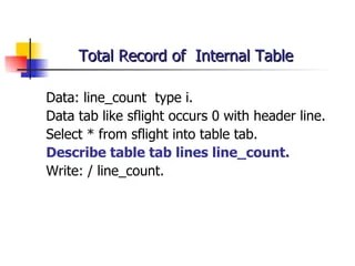 ABAP Open SQL &amp; Internal Table
