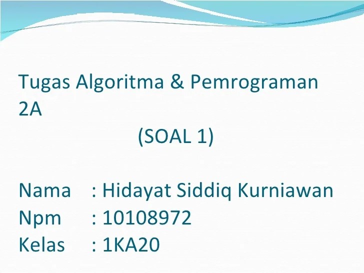 Algoritma Pemrograman 2 A Achsan