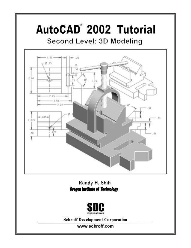Autocad 2002 Tutorial 3d Modeling