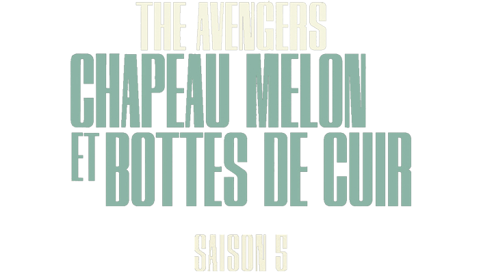 Chapeau melon et bottes de cuir sur 6play : voir les épisodes en streaming