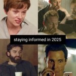 ﻿staying informed in 2025