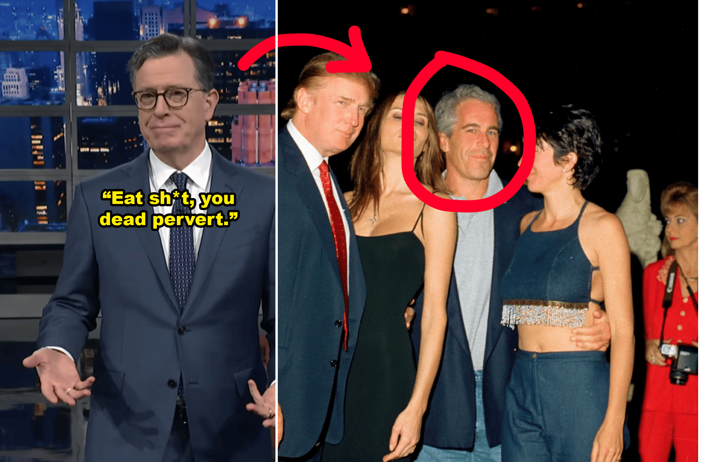 “Eat Sh*t, You Dead Pervert.” Stephen Colbert Just Reacted To Being In The Epstein Files, And Holy Crap