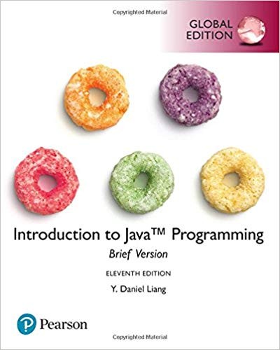 Introduction to Java Programming Brief Version Global 11th (Edition) Introduction to Java Programming Brief Version Global 11th (Edition)