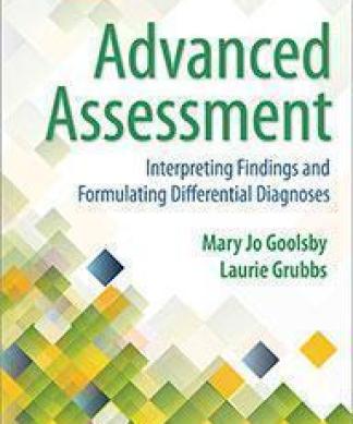 Advanced Assessment Interpreting Findings And Formulating Differential Diagnoses 4Th