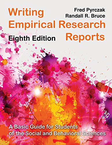 Writing Empirical Research Reports A Basic Guide for Students of the Social and Behavioral Sciences 8th