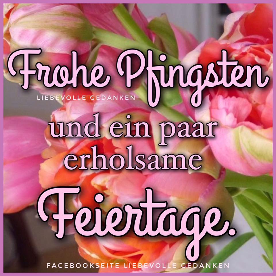 á
Pfingsten Bilder Pfingsten Gb Pics Gbpicsonline