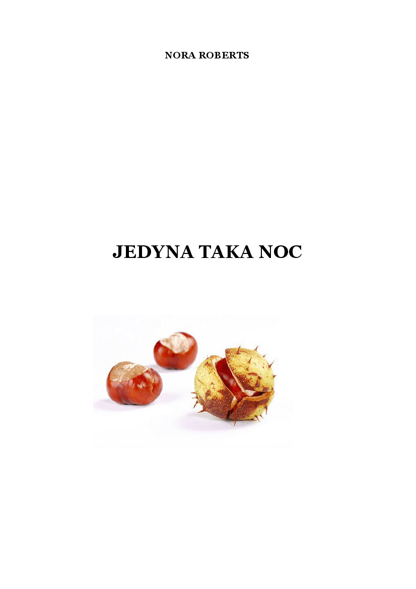 Nora Roberts Jedyna Taka Noc Pobierz Pdf Z Docer Pl