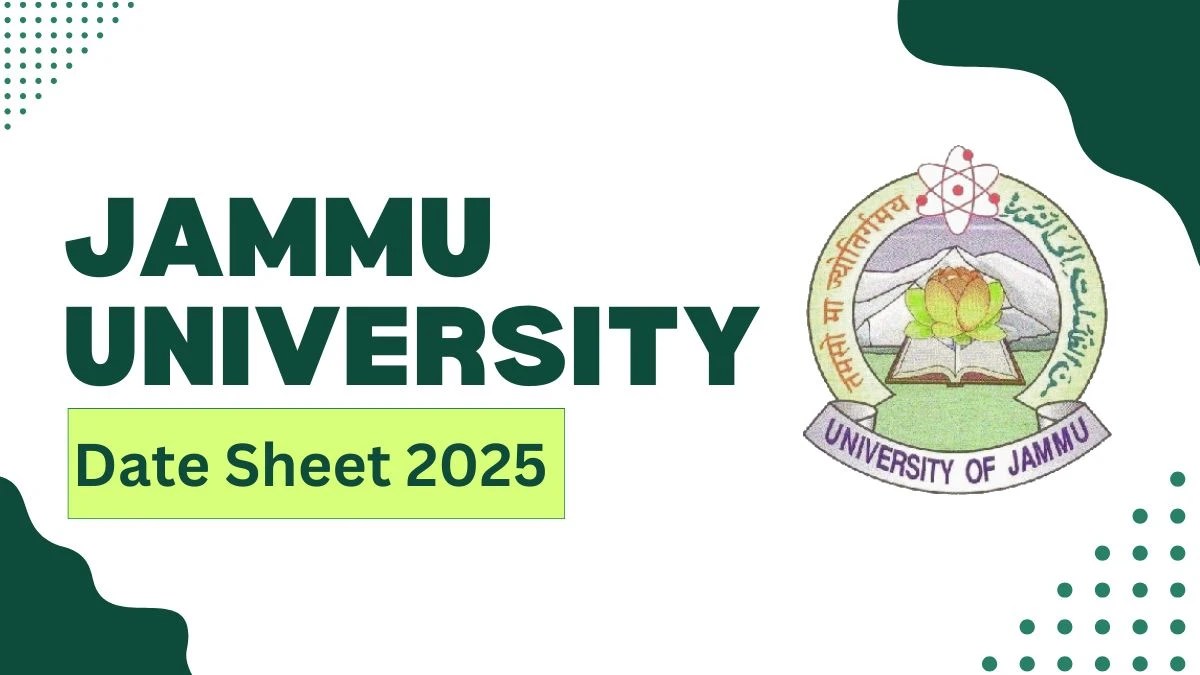 Jammu University Date Sheet 2025 Declared for 1st, 2nd, 3rd, 5th, 7th Sem @ coeju.com Details Here