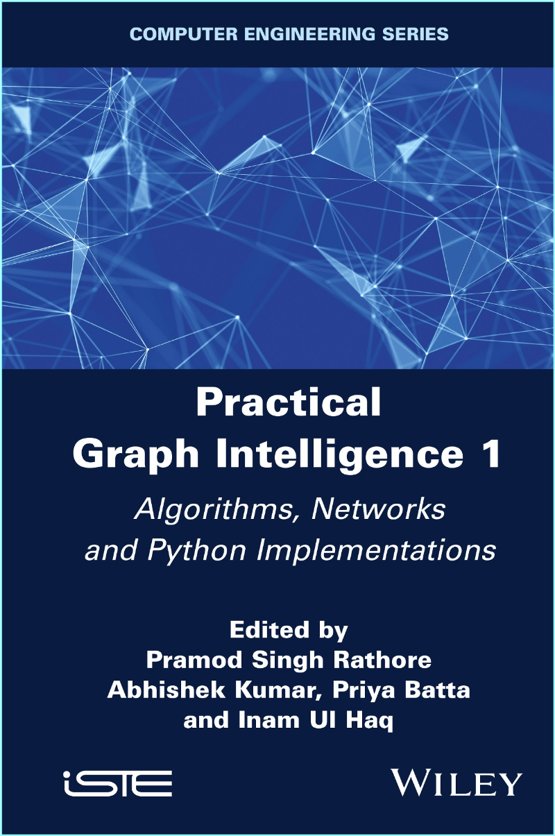Practical Graph Intelligence 1 Algorithms Networks And Python Implementations