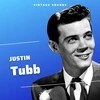 Justin Tubb - I'd Trade All Of My Tomorrows