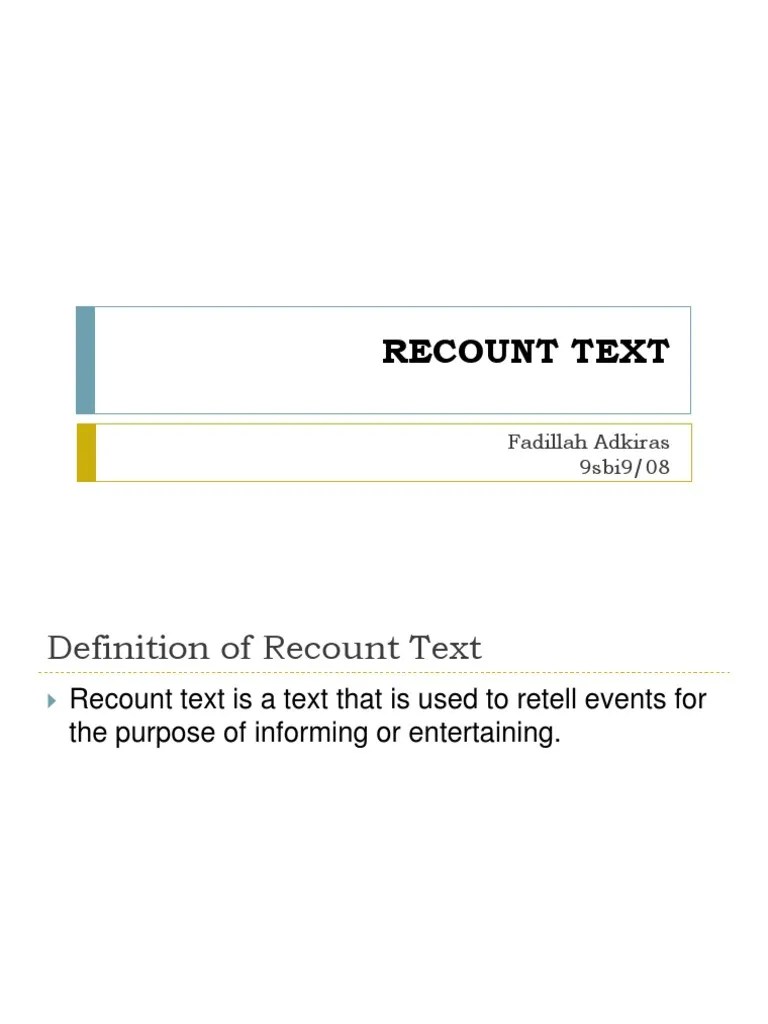 Definition Of Recount Text Is