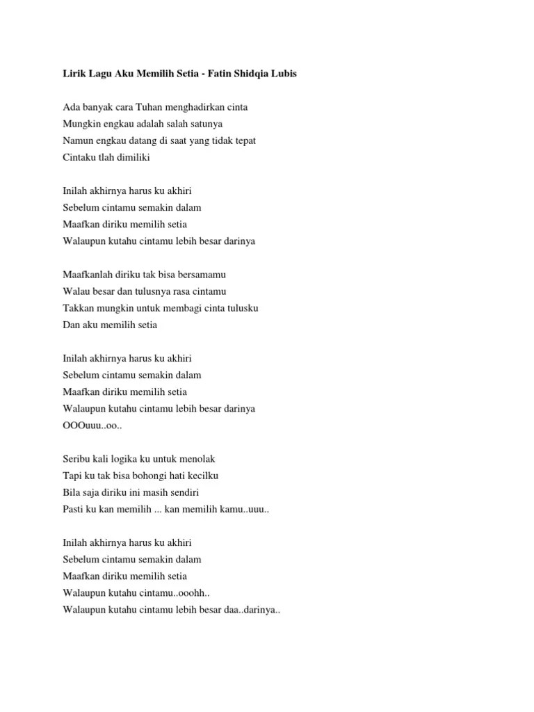 Lirik Lagu Aku Memilih Setia Fatin Shidqia Lubis Mp3