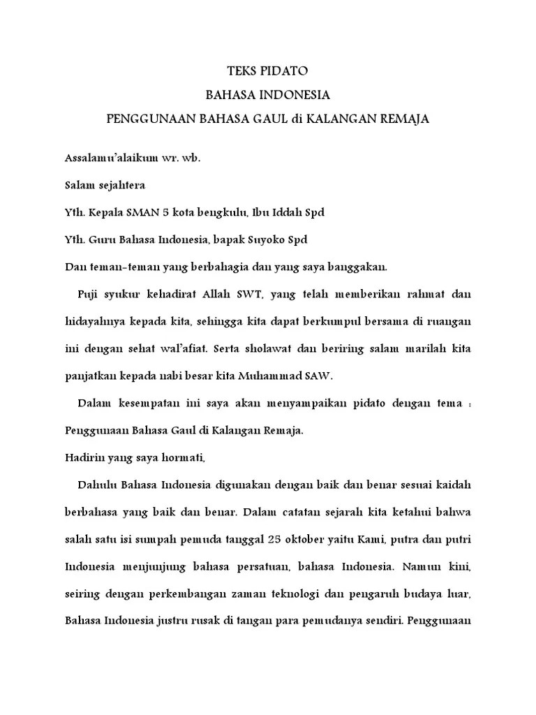Pidato Bahasa Gaul Merusak Bahasa Indonesia – Tulisan
