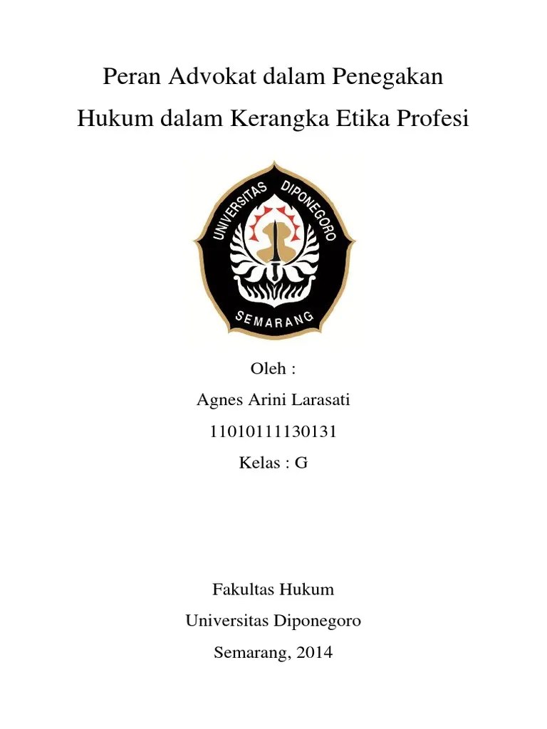 Peran Advokat Dalam Penegakan Hukum Dalam Kerangka Etika Profesi | PDF