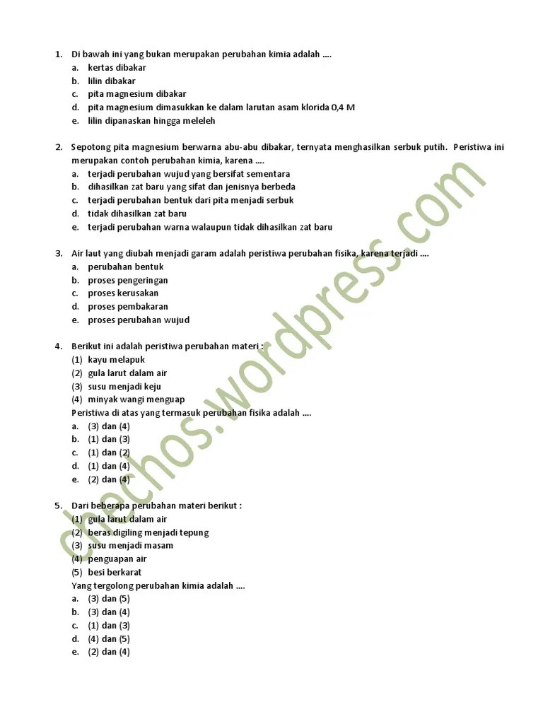 Berikut Yang Termasuk Perubahan Fisika Adalah Brainly