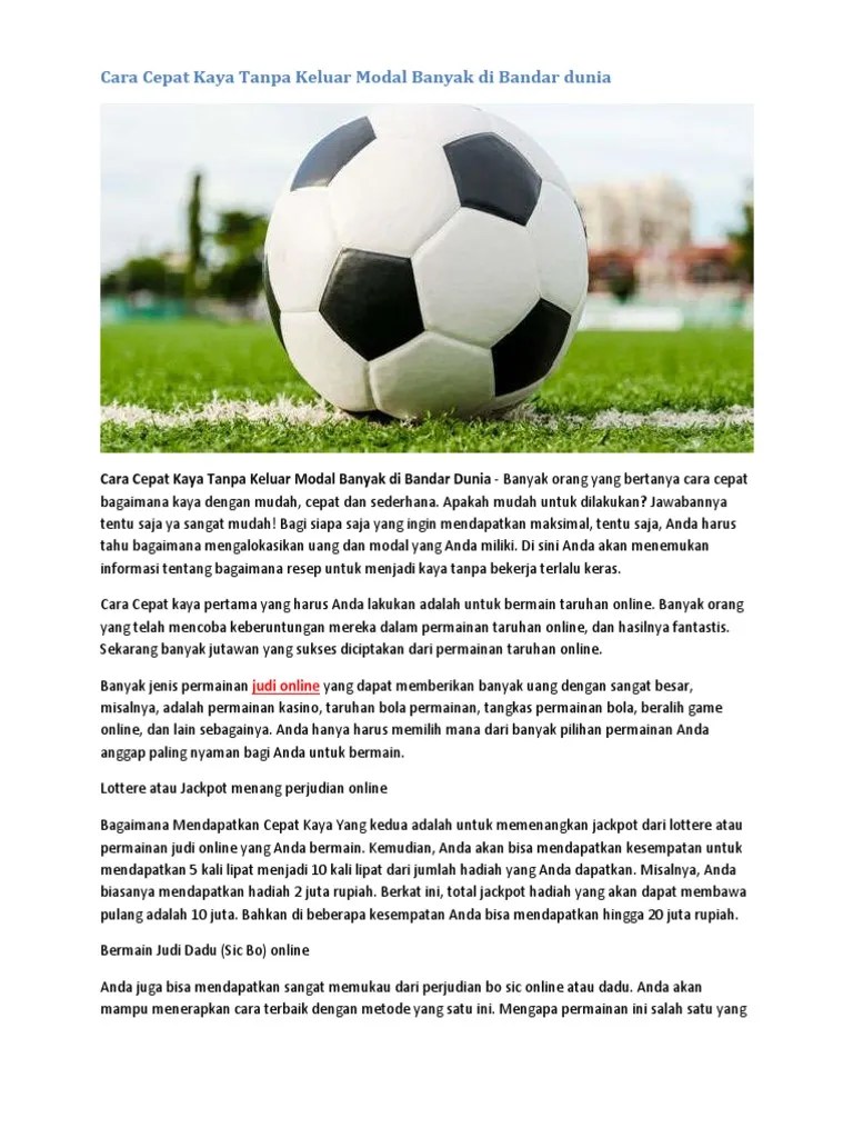 Cara Cepat Kaya Tanpa Keluar Modal Banyak Di Bandar Dunia | PDF