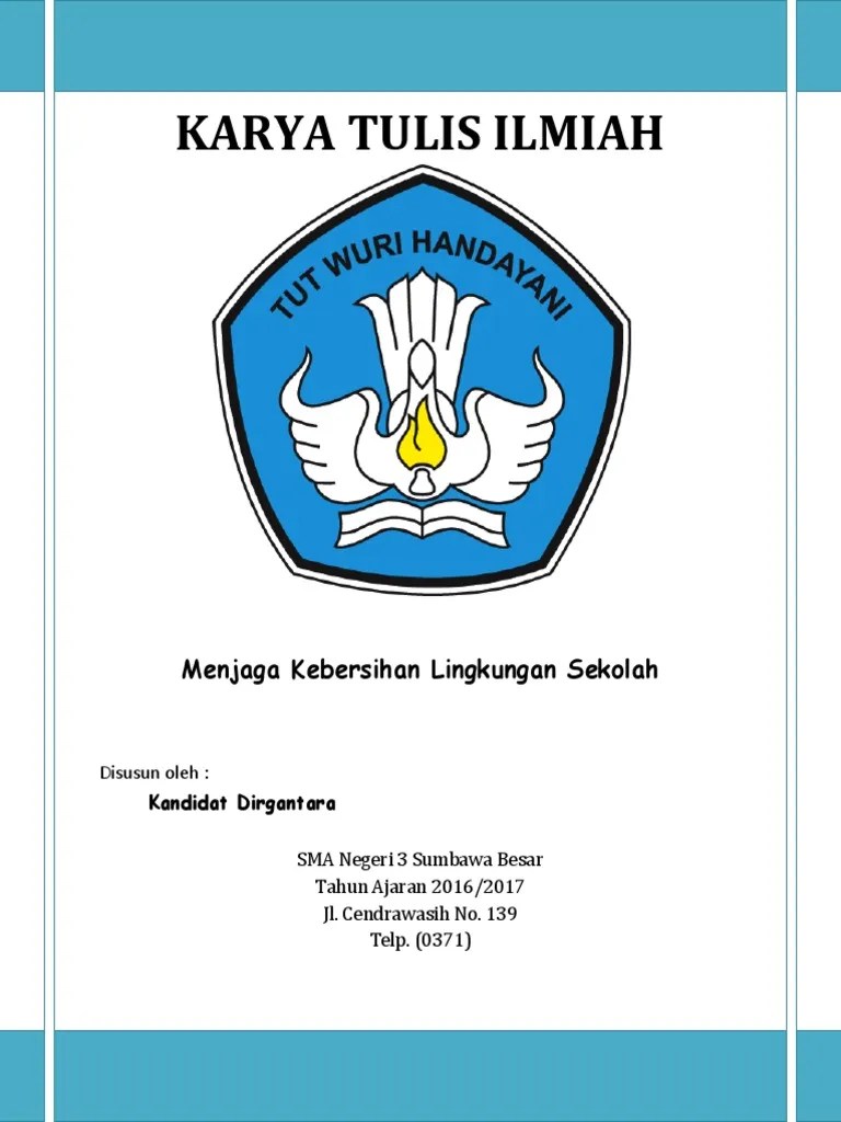 Contoh Karya Tulis Ilmiah Kebersihan Lingkungan Sekolah