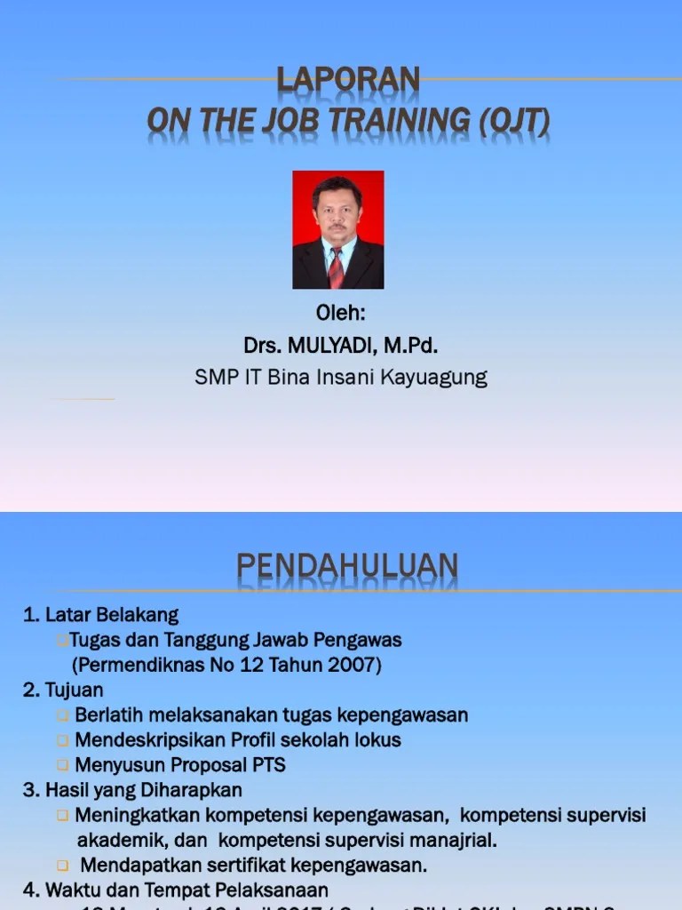 Power Point LAPORAN OJT Mulyadi | PDF