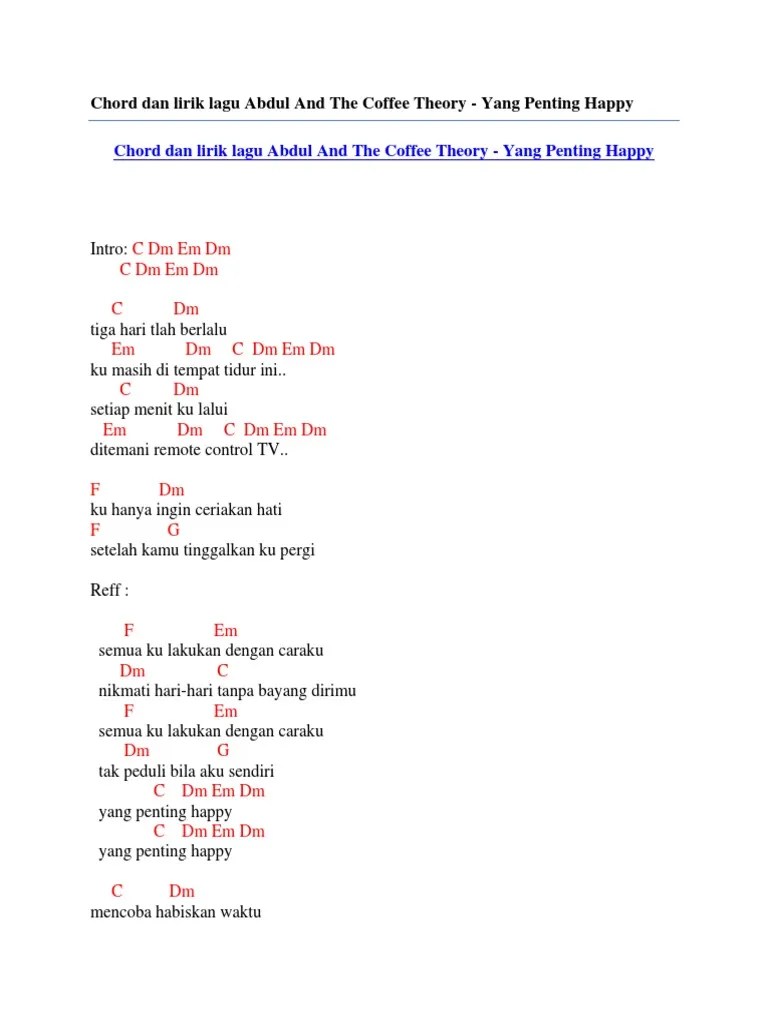 Chord Dan Lirik Lagu Abdul and The Coffee Theory - Yang Penting Happy | PDF
