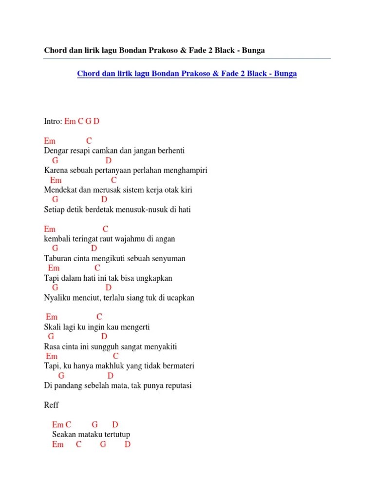 Chord Dan Lirik Lagu Bondan Prakoso &amp; Fade 2 Black - Bunga | PDF