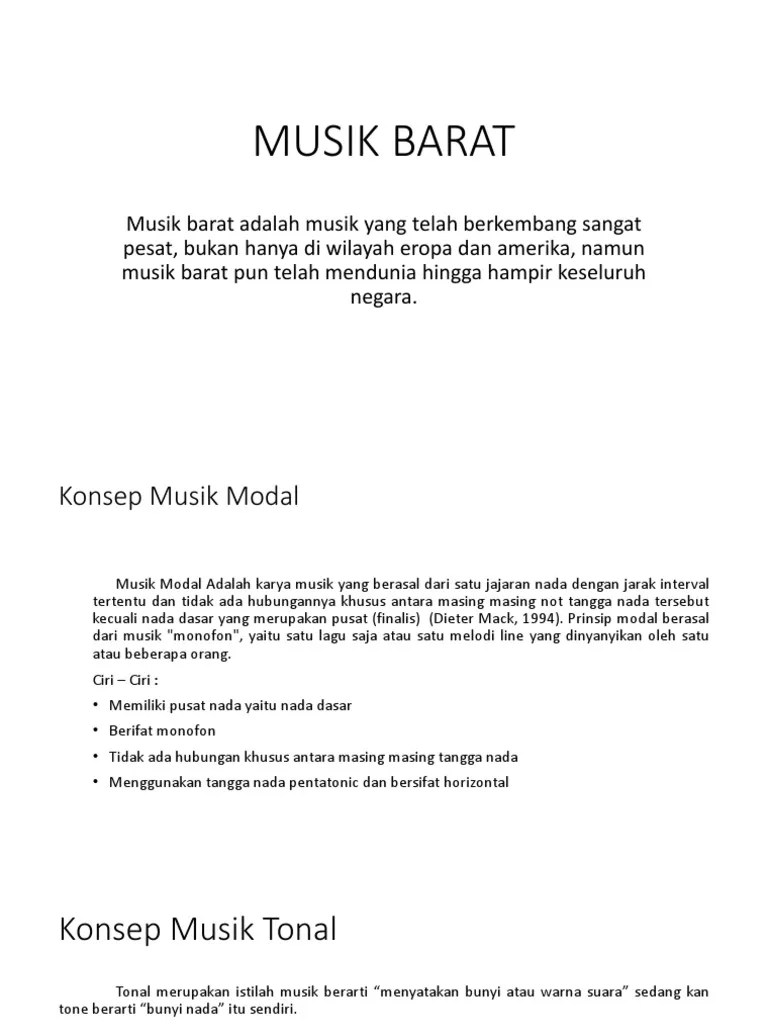 Pengertian Musik Modal Tonal Dan Atonal Beserta Contohnya