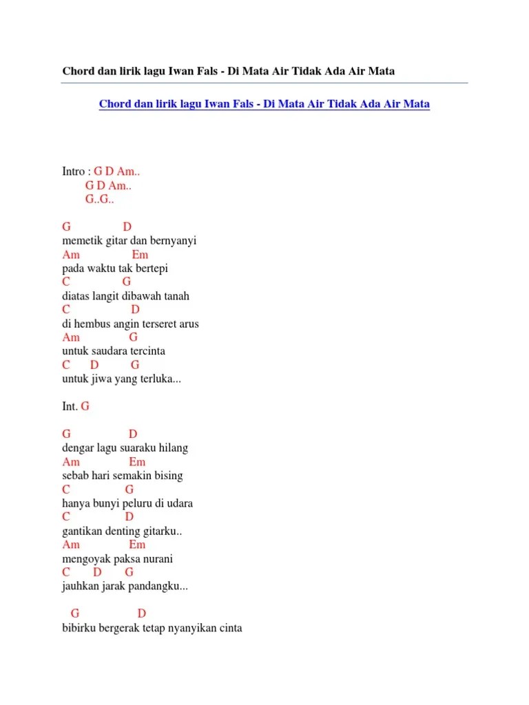 Chord Dan Lirik Lagu Iwan Fals - Di Mata Air Tidak Ada Air Mata | PDF
