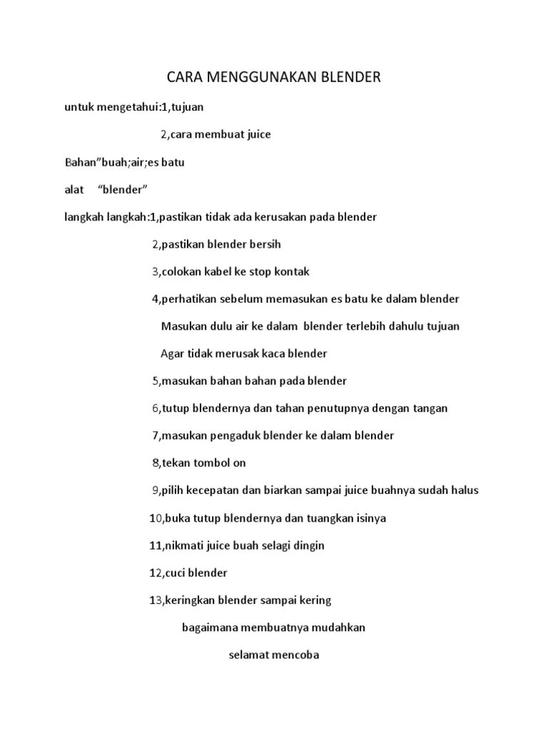 Contoh Teks Prosedur Cara Menggunakan Blender – Penggambar