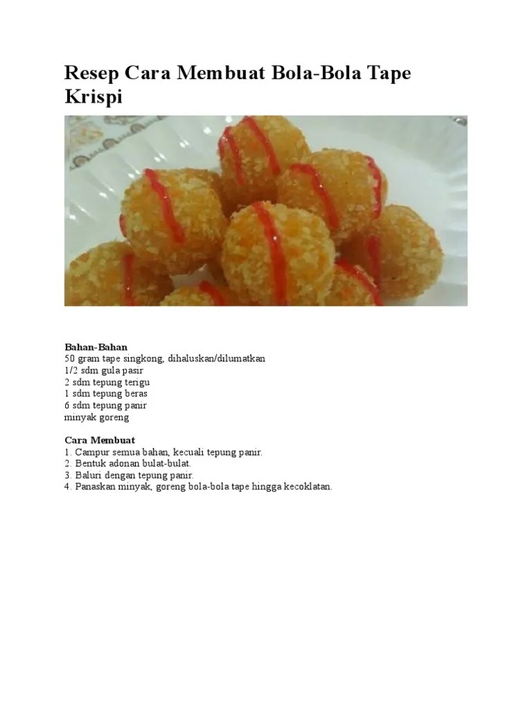 Resep Cara Membuat Bola-Bola Tape Krispi | PDF