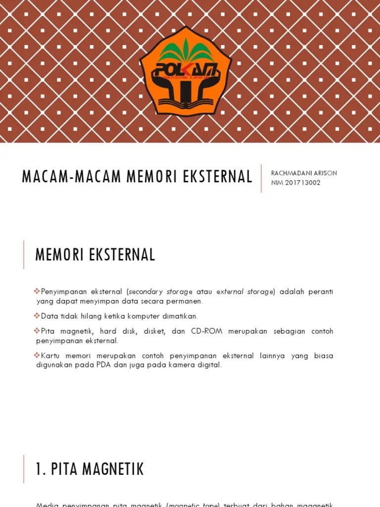 Macam-Macam Memori Eksternal