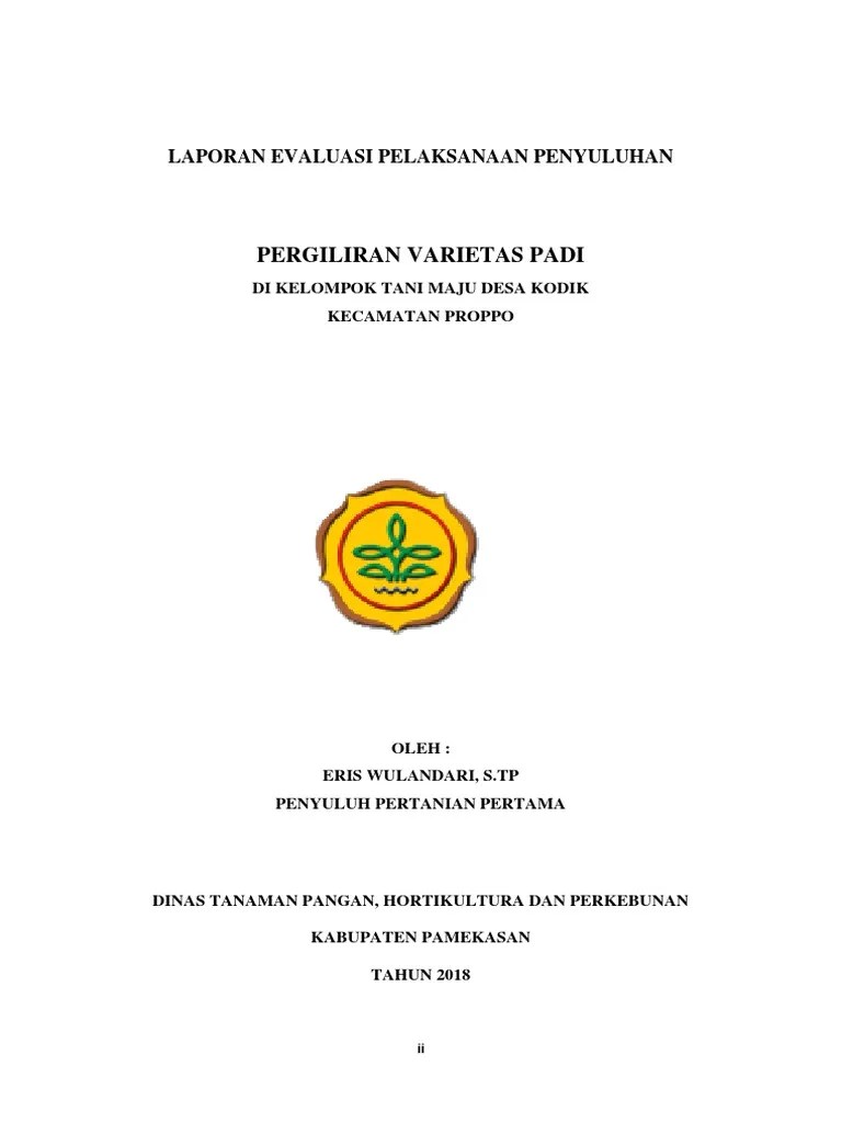 Laporan Evaluasi Pergiliran Varietas Padi Di Poktan Maju Proppo Pamekasan |  PDF