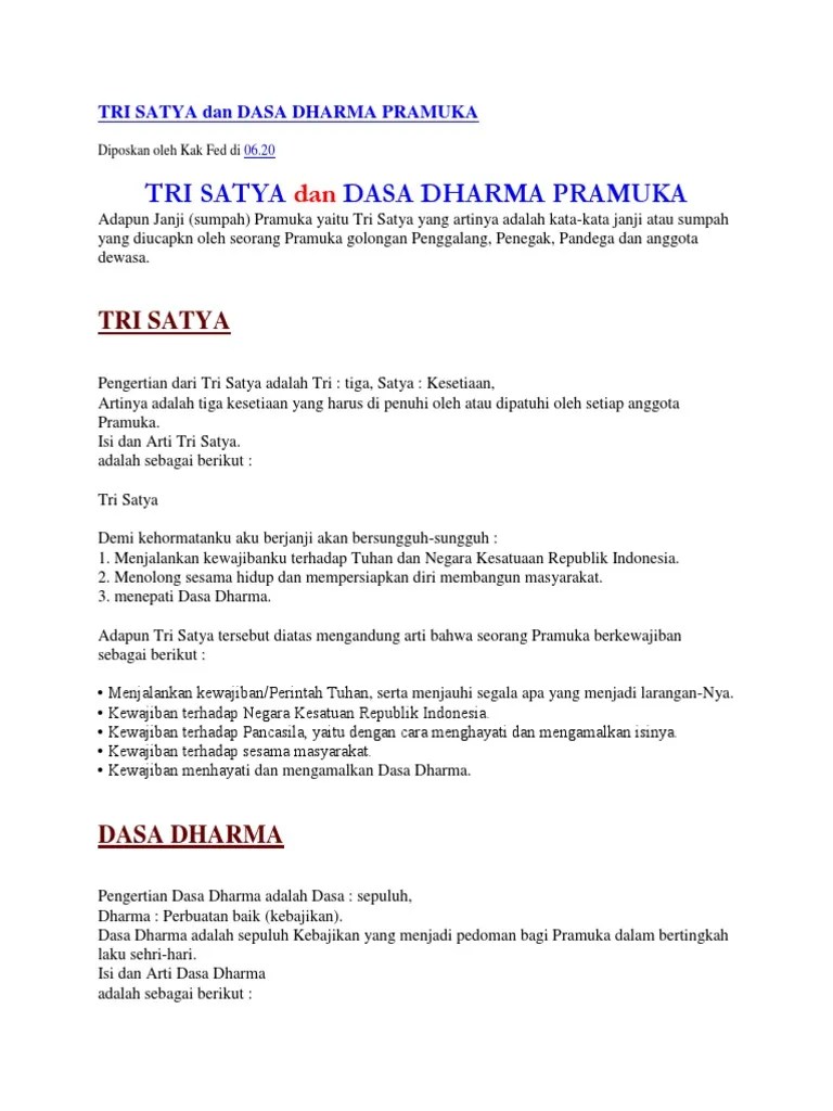 Arti Dari Tri Satya Dan Dasa Dharma