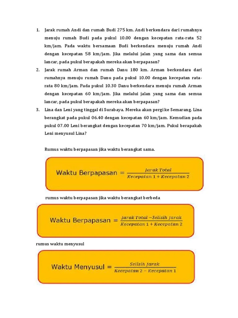 Rumus Berpapasan Dengan Waktu Berangkat Berbeda – Kita