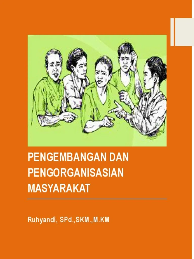 Buku Pengembangan Dan Pengorganisasian Masyarakat (Terbaru) Ok | PDF