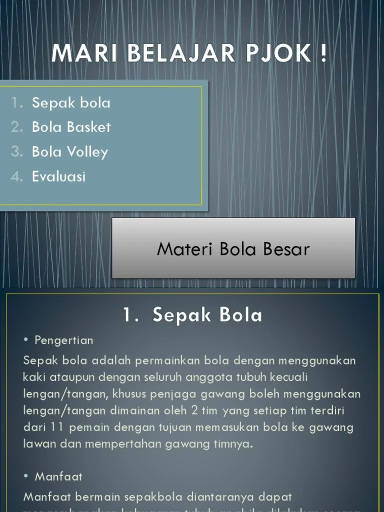 Tuliskan Tujuan Dari Permainan Bola Besar Sepak Bola
