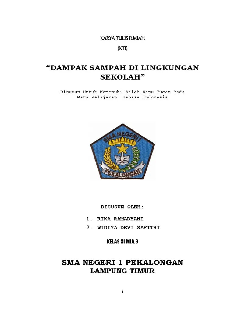 Karya Tulis Ilmiah &ldquo;Dampak Sampah Di Lingkungan Sekolah&rdquo; | PDF