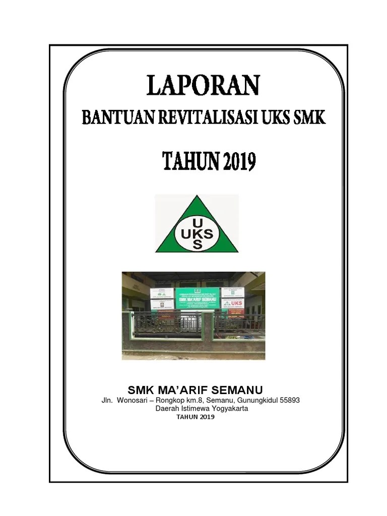 OK-Laporan Akhir Pelaksanaan Bantuan Revitalisasi UKS PDF | PDF