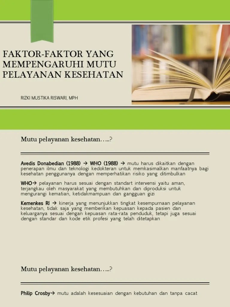Faktor Yang Mempengaruhi Mutu Pelayanan Kesehatan | PDF