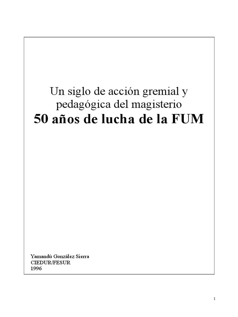 Un Siglo de Acción Gremial - Texto | PDF | Uruguay | Educación primaria