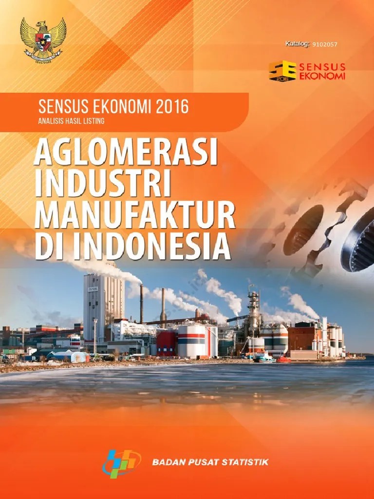 Analisis Hasil Listing Sensus Ekonomi 2016 - Aglomerasi Industri Manufaktur  Di Indonesia | PDF