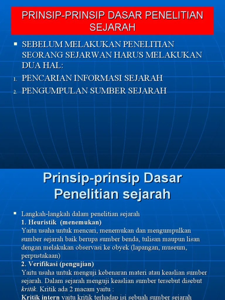 Prinsip-Prinsip Dasar Penelitian Sejarah