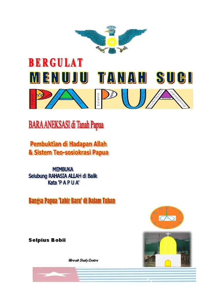 Bergulat Menuju Tanah Suci Papua | PDF