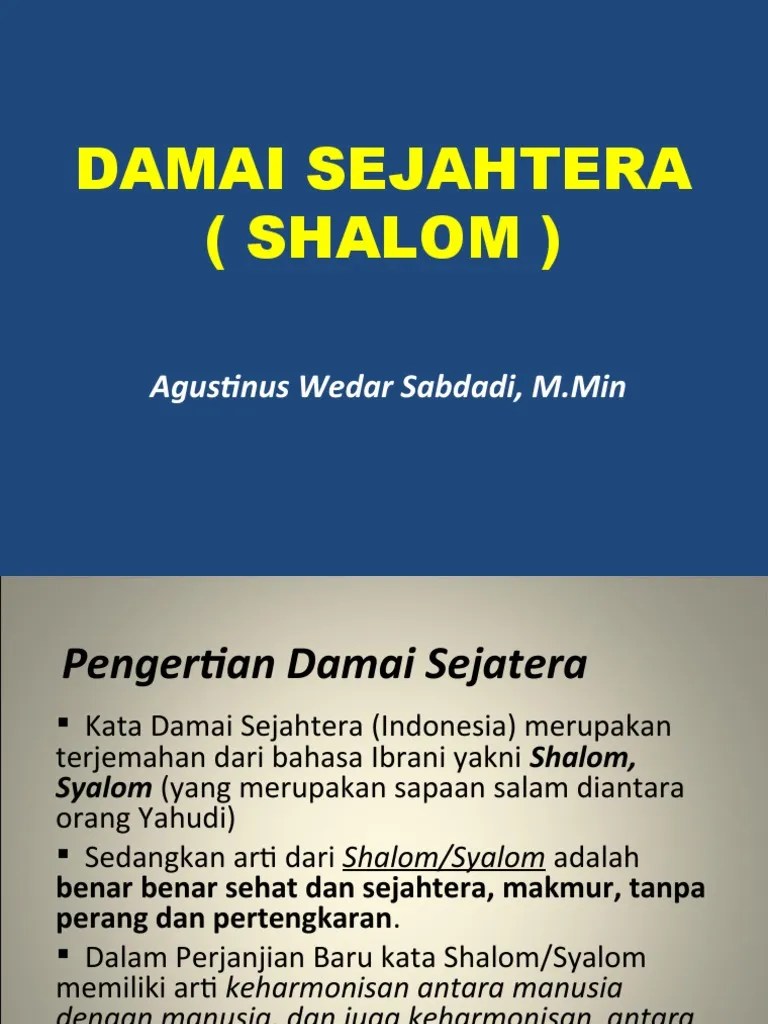 Damai Sejahtera Dalam Bahasa Ibrani Adalah