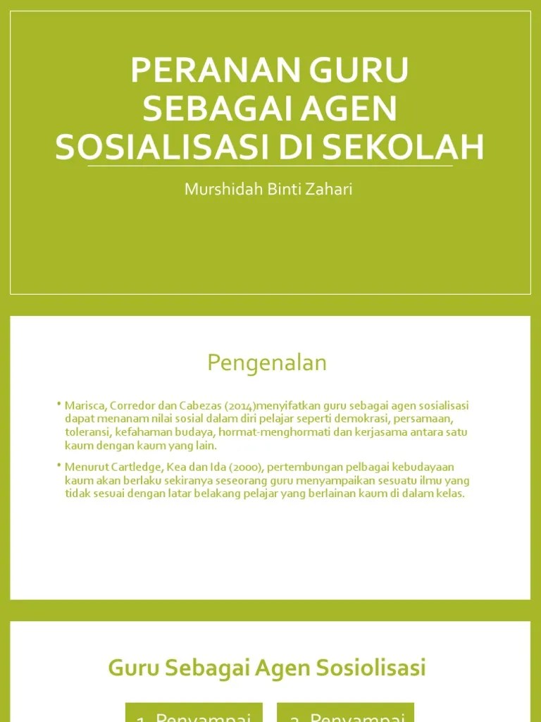 Peranan Guru Sebagai Agen Sosialisasi Di Sekolah | PDF