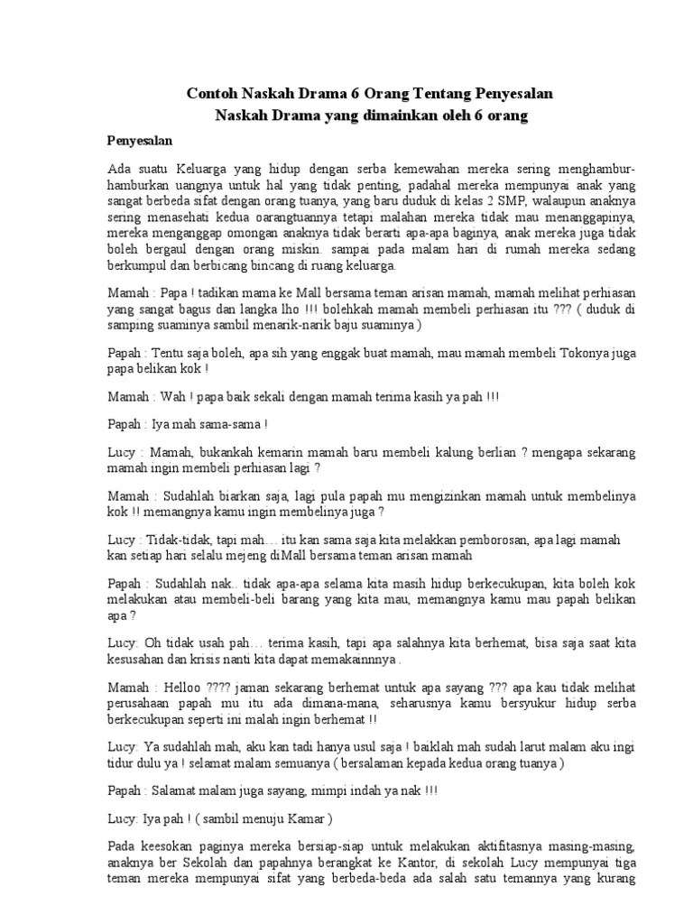 Contoh Naskah Drama 6 Orang Tentang Penyesalan | PDF