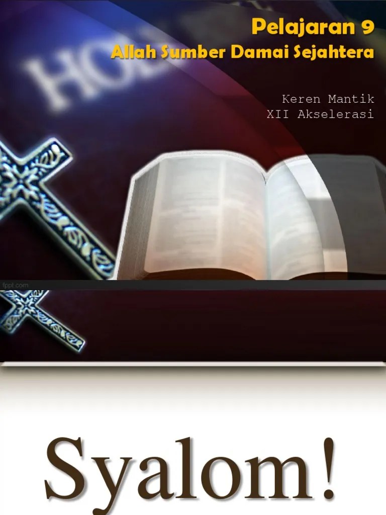 Asal Kata Damai Sejahtera Dalam Bahasa Ibrani Adalah