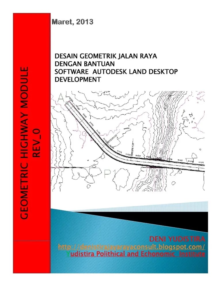Desain Geometrik Jalan Dengan Bantuan Software Land Desktop Development 1 |  PDF