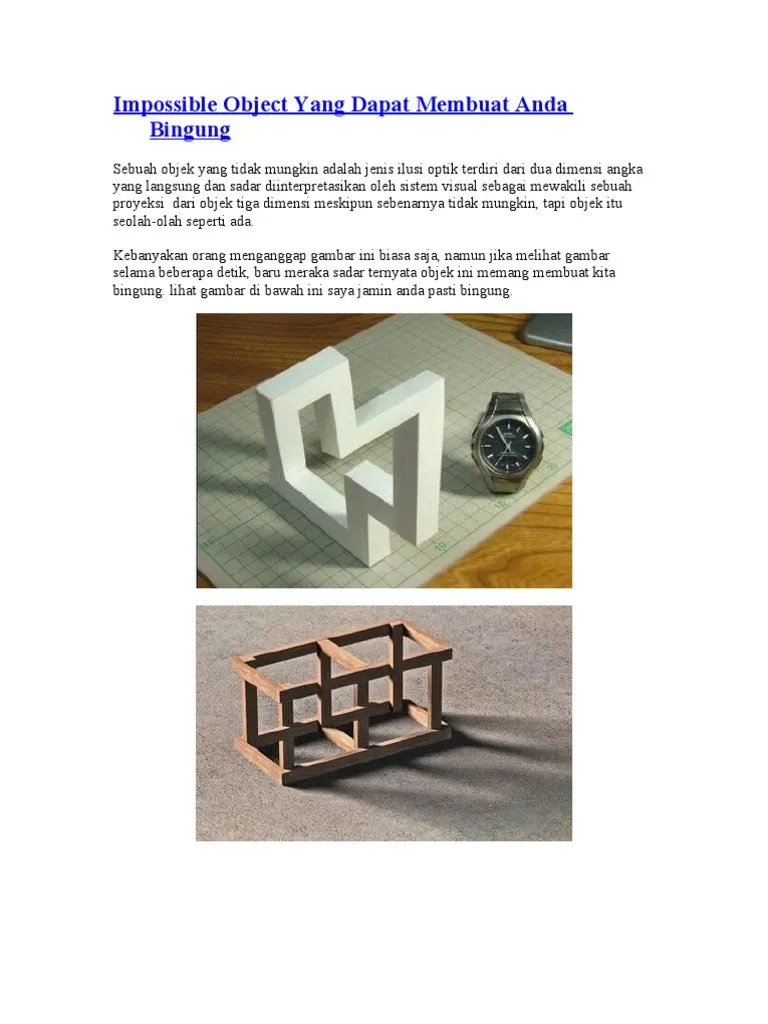 Impossible Object Yang Dapat Membuat Anda Bingung | PDF
