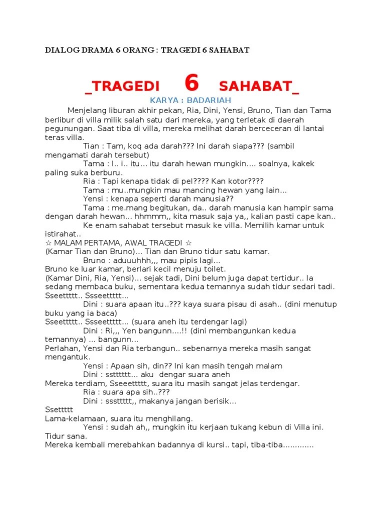 Dialog Drama 6 Orang Tragedi Sahabt | PDF