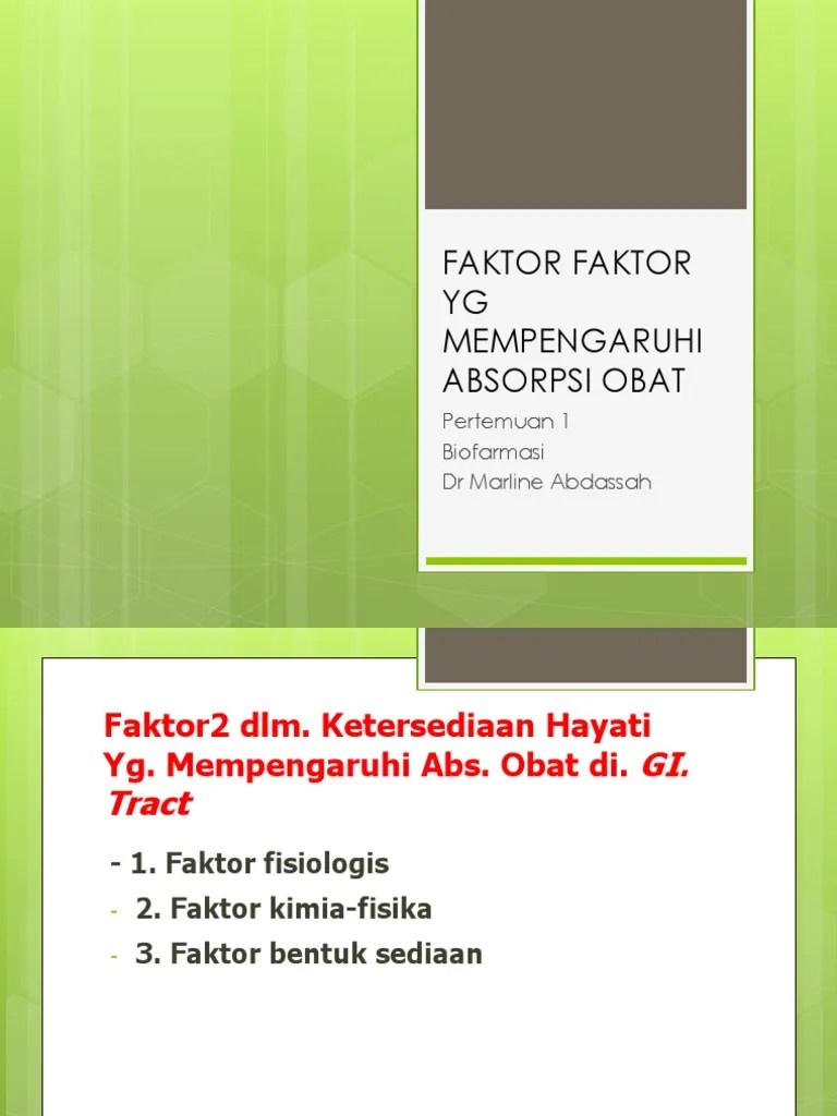 Faktor Faktor Yg Mempengaruhi Absorpsi Obat Pert I | PDF